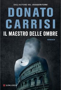 Donato Carrisi Il maestro delle ombre